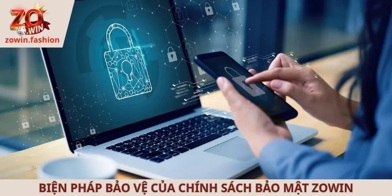 Biện pháp bảo vệ của chính sách bảo mật ZOWIN