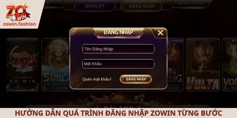 Hướng dẫn quá trình đăng nhập ZOWIN từng bước