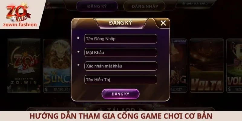 Hướng dẫn tham gia cổng game chơi cơ bản