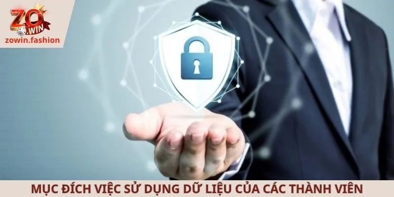 Mục đích việc sử dụng dữ liệu của các thành viên