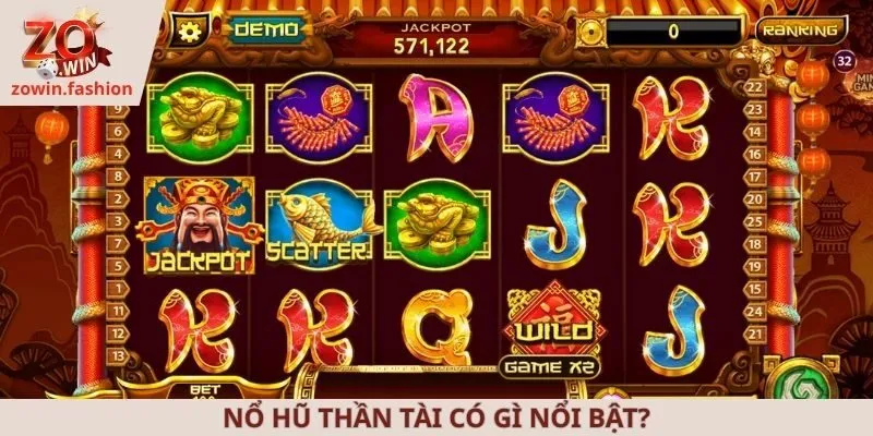 Nổ hũ thần tài có gì nổi bật?